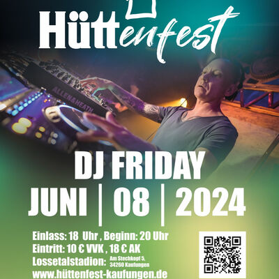 Hüttenfest_DJ Friday