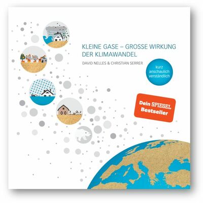 Bild vergrern: Buch Kleine Gase - Groe Wirkung, Der Klimawandel